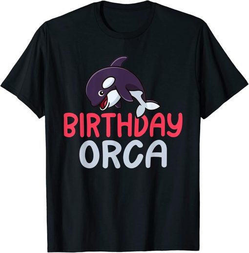 Birthday Orca Whale Birthday T-Shirt